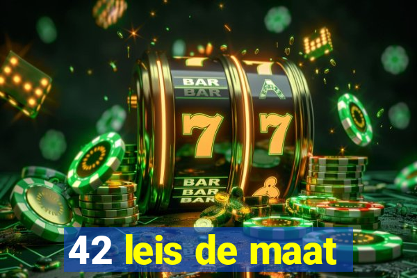 42 leis de maat